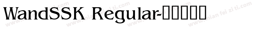 WandSSK Regular字体转换
